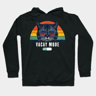 Vacay Mode ON Retro Funny cat 80s Chill mode Gift for Cat Lover Hoodie